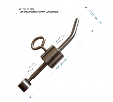 Tariergewicht für 8mm Grillspieße